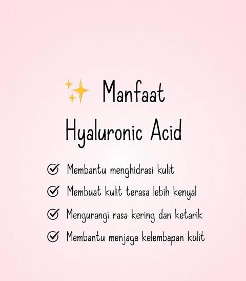 Manfaat Hyaluronic Acid